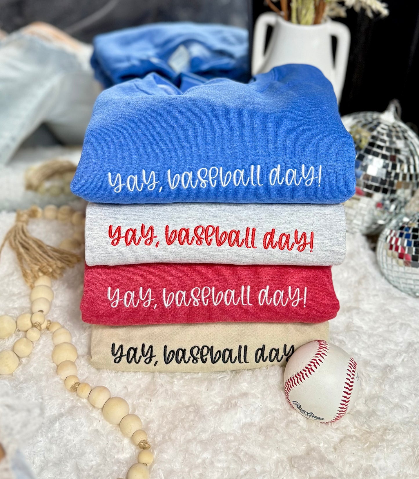 Yay, Baseball Day Embroidered Sweatshirt